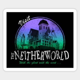 Visit The Neitherworld Magnet